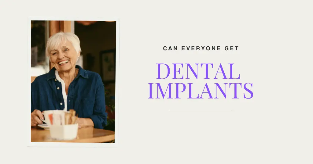 Can Everyone Get Dental Implants Blog Header